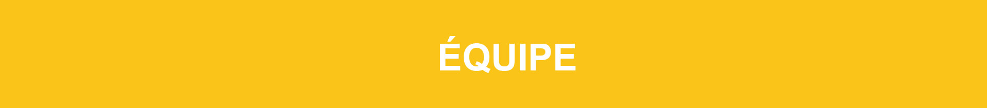 Equipe_Section_1920x210 Equipe_Section_1920x210